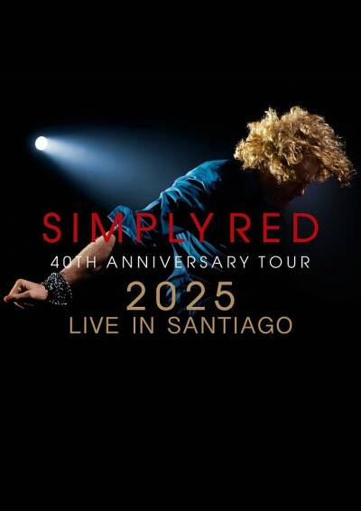 Filmplakat: SIMPLY RED - LIVE IN SANTIAGO Konzertfilm im Kino