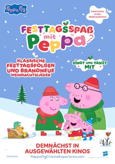 Filmplakat: Festtagsspaß mit Peppa - das Kinoerlebnis